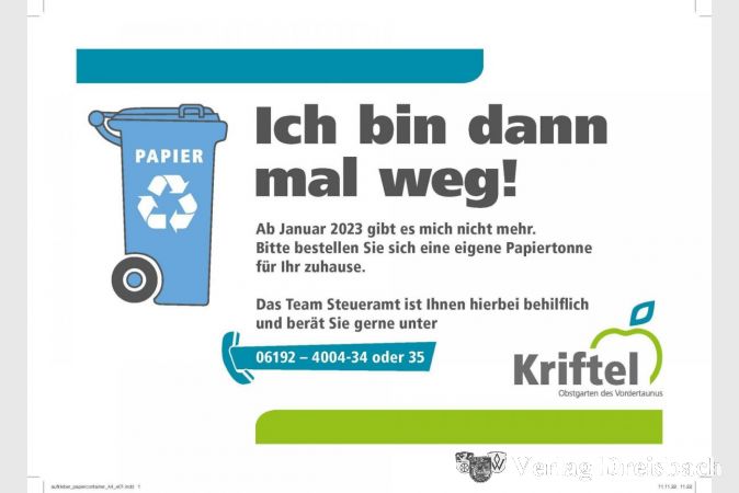 Diese Aufkleber weisen auf den Tonnen darauf hin: Nur noch bis zum Jahresende kann Papier auch in dieser bekannten Art und Weise entsorgt werden.