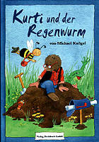 Kurti und der Regenwurm